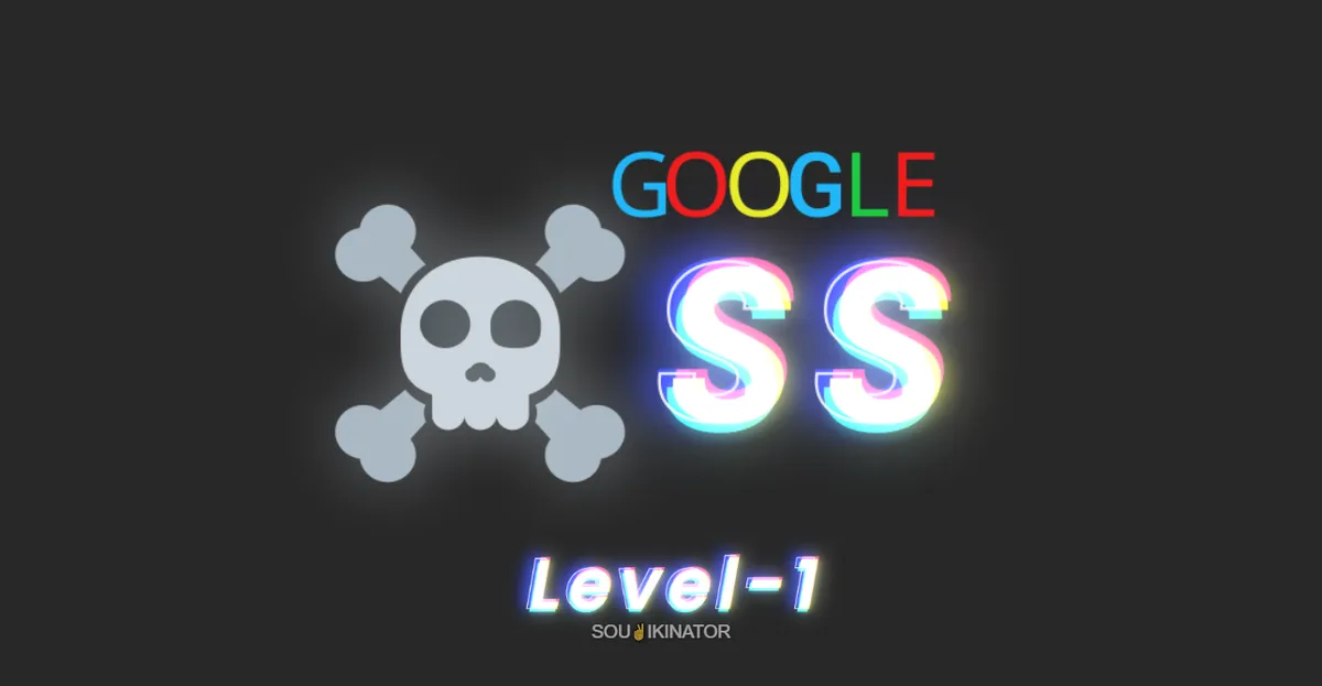 Unveiling Google XSS Challenge L1: A Beginner's Guide